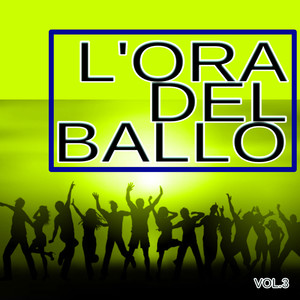 L'ORA DEL BALLO vol.3