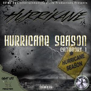 Hurricane Season : Category 1 (Explicit)