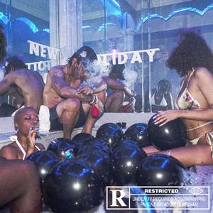 New Holiday(feat. Adrian Dey) (Remix|Explicit)
