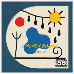 Ch!njong x Ch!njong - Petrichor