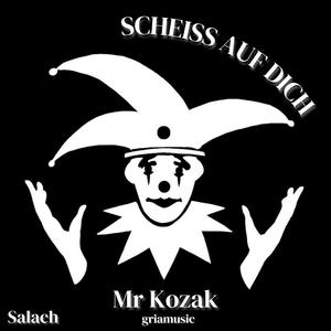 Scheiß Auf Dich (feat. Salach) (Explicit)