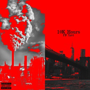 10K Hours (Explicit)