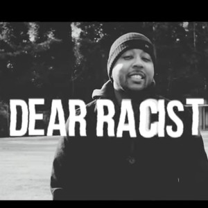 Dear Racist (Live)