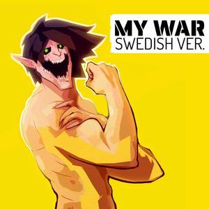 My War (Swedish Ver.)