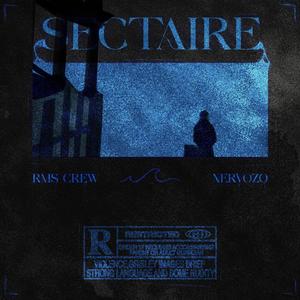SECTAIRE (feat. NERVOZO) (Explicit)