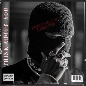 Think about you (feat. CloudieBoii) (Explicit)