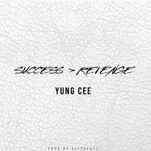 Success > Revenge (Explicit)