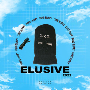 Elusive 2022 (Explicit)
