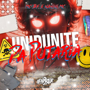 Unidunite Da Putaria (Explicit)