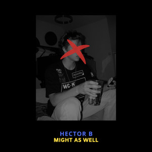 Might as Well (Explicit)