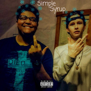 Simple Syrup (Explicit)