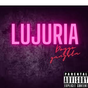 Lujuria (Explicit)