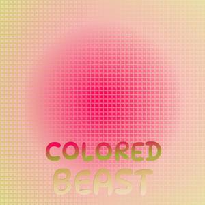 Colored Beast