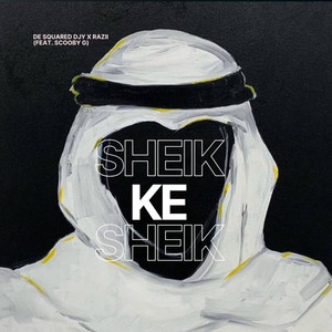 Sheik Ke Sheik