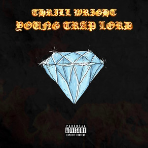 Young Trap Lord (Explicit)