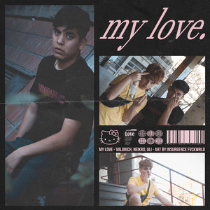 My Love (Explicit)