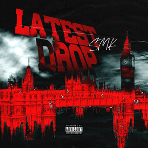 Latest Drop (Explicit)