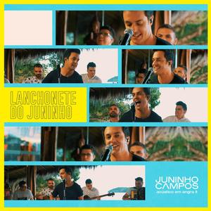 Lanchonete do Juninho(Acústico em Angra II)