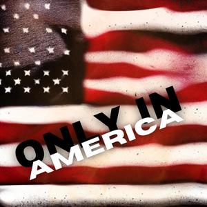 Only In America (feat. Celebrity Dame, Illy Rock & Nicky Handz) (Explicit)