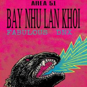 BAY NHƯ LÀN KHÓI (Explicit)