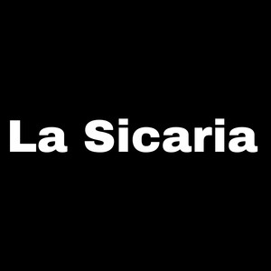 La Sicaria (Explicit)