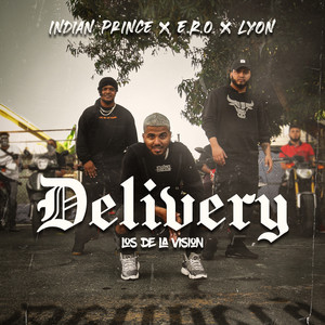Delivery los de la Vision (Explicit)