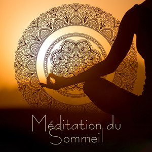 Méditation du Sommeil: Une Musique de Méditation Utile à la Création de Conditions Internes pour une Nuit Longue et Paisible