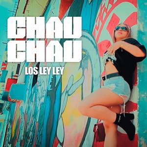 CHAU CHAU (Explicit)