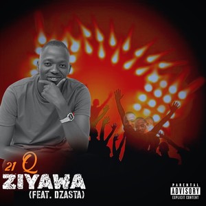 Ziyawa (Explicit)