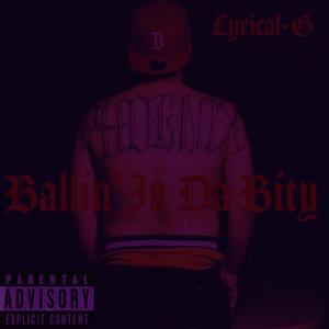 Ballin' In Da Bity (Screwed) [Explicit]