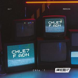 Chleu7 f Adn (feat. lil7 & Rmoscha) [Explicit]