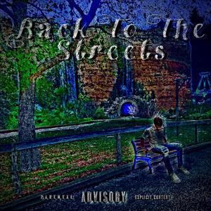 Back To The Streets (Explicit)