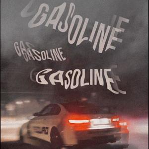 Gasoline (Explicit)