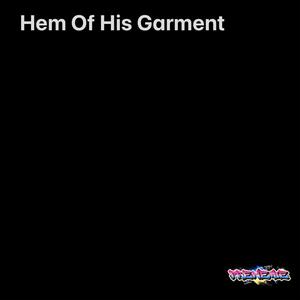 Hem Of His Garment