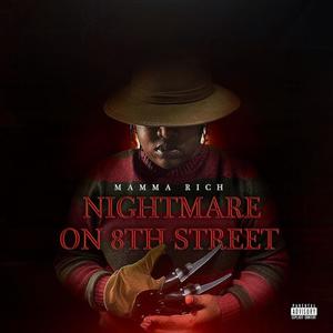 Nightmare On 8th Street (Explicit)