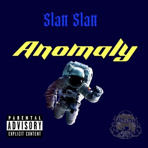 Anomaly (Explicit)