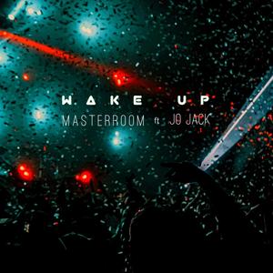 Wake up (feat. Jo Jack)