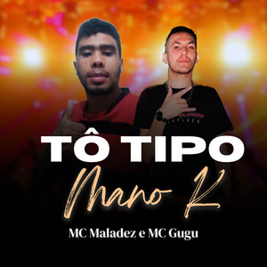 TÔ Tipo Mano K (Explicit)