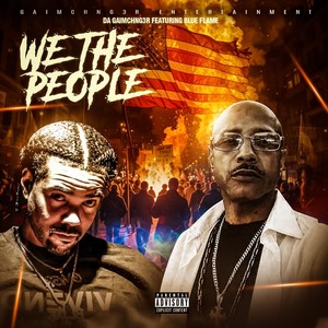 We the People (feat. Blue Flame)