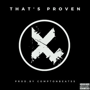 That's Proven (Explicit)