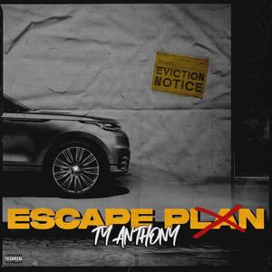 Escape Plan (Explicit)