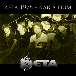 Zeta 1978 - Kär Och Dum