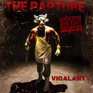 The Rapture (Explicit)