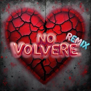 No volveré (Remix)