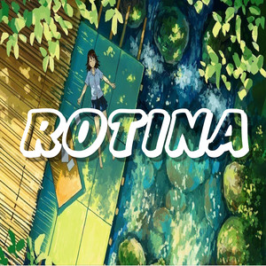 Rotina (Explicit)