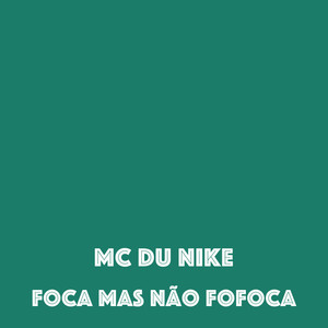 Foca Mas Não Fofoca