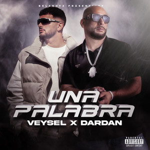 UNA PALABRA (Explicit)