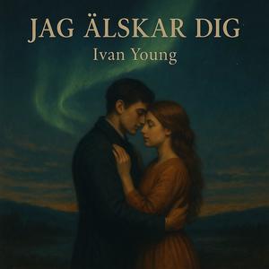 Jag älskar dig