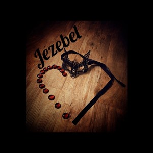 Jezebel (Explicit)