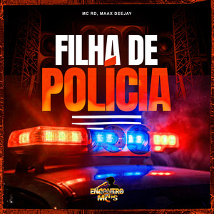 Filha de Policia (Explicit)